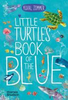 Little Turtle’s Book of the Blue 0500653461 Book Cover