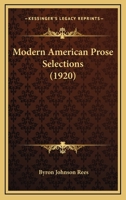 Modern American Prose Selections 102205984X Book Cover