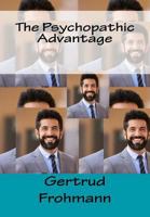 The Psychopathic Advantage 1985336421 Book Cover