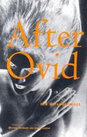After Ovid: New Metamorphoses 0374101973 Book Cover