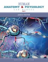 Human Anatomy and Physiology Lab Manual Part I 1524980781 Book Cover