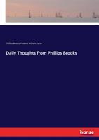 Daily Thoughts From Phillips Brooks 112027401X Book Cover