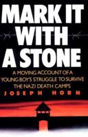 Mark it with a Stone 1569803412 Book Cover