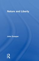 Nature and Liberty 041575612X Book Cover