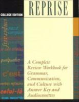 Reprise: A Complete Review Workbook for Grammar, Communication and Culture 084421499X Book Cover
