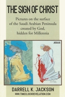 The Sign Of Christ 1647497906 Book Cover