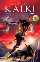 Satyayoddha Kalki: Eye of Brahma 9388369157 Book Cover