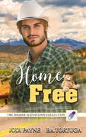 Home Free 1951011899 Book Cover