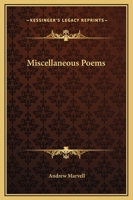 Miscellaneous poems by Andrew Marvell, Esq. ... 1016788436 Book Cover