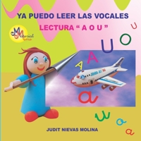 Ya puedo leer las vocales. Lectura A O U B08DFYLN78 Book Cover