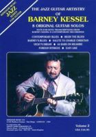 The Jazz Guitar Artistry of Barney Kessel, Vol. 2 0793587050 Book Cover