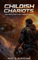 Childish Chariots 0636446573 Book Cover