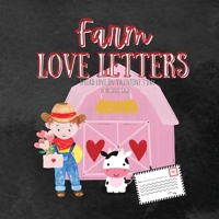 Farm Love Letters: Spread Love on Valentine's Day 195464812X Book Cover