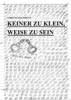 Keiner zu klein, weise zu sein 383707367X Book Cover