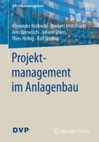 Projektmanagement Im Anlagenbau 366253052X Book Cover