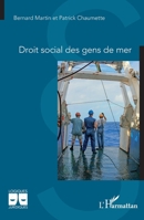 Droit social des gens de mer (Logiques Juridiques) (French Edition) 2336512416 Book Cover