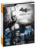 Batman Arkham City Armored Edition Signature Series Guide B01FEKEGB4 Book Cover
