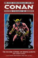 The Chronicles of Conan, Volume 32: The Second Coming of Shuma-Gorath 1616558660 Book Cover