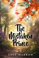 The Mistaken Prince B0B3RC6R93 Book Cover