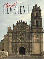 The Good Reverend 1491738154 Book Cover