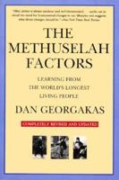 The Methuselah Factors: Learning from the World's Longest Living People 0897334167 Book Cover