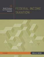 Federal Income Taxation: Model Problems and Outstanding Answers 0195390164 Book Cover