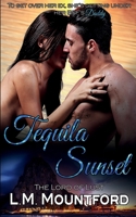 Tequila Sunset: A Forbidden Age-Gap Holiday Dark Romance 1835020119 Book Cover