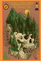Hunted: A Short Story B08KSH5QTS Book Cover