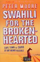 Swahili for the Broken-hearted 0553814524 Book Cover