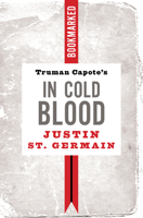 Truman Capote's In Cold Blood 1632461234 Book Cover