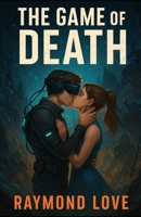 The Game of Death B0FLYBPW7D Book Cover