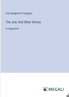 The Jew; And Other Stories: in large print 3387320957 Book Cover