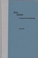 Shaw Shadows: Rereading the Texts of Bernard Shaw (Florida Bernard Shaw) 0813027691 Book Cover