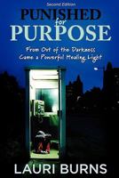 Punished for Purpose 0983270600 Book Cover