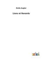 Lions et Renards 3752474149 Book Cover