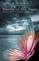 Dance in the Rain 160604513X Book Cover