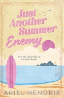 Just Another Summer Enemy B0GX7VFJ3T Book Cover