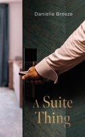 A Suite Thing B0CT6BR9F1 Book Cover