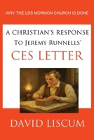 A Christian's Response to Jeremy Runnells' CES Letter B0FRK4KFZL Book Cover