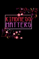 Kindness Matters: Lined A5 Notebook for Positive Journal 1691073865 Book Cover