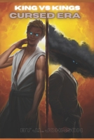 King Vs Kings Cursed Era B0BF3G9YTV Book Cover