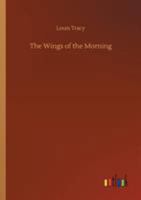 The Wings of the Morning 1628737654 Book Cover