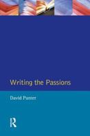 Writing the Passions 0582304598 Book Cover
