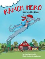 Ranch Hero 0998905283 Book Cover