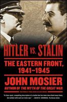 Deathride: Hitler vs. Stalin---the Eastern Front, 1941-1945 1416573488 Book Cover