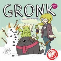 Gronk: A Monster's Story Vol. 2 1632290928 Book Cover