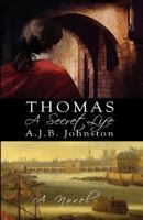 Thomas, A Secret Life 1897009747 Book Cover