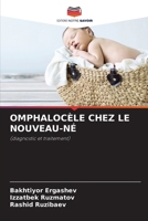 Omphalocèle Chez Le Nouveau-Né 620572782X Book Cover