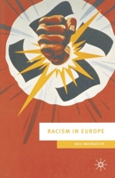 Racism in Europe: 1870-2000 (European Culture & Society Series) 0333711203 Book Cover