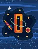 O: Monogram Initial O Notebook for boys 8.5 x 11 - 100 pages, wide rule Space, Galaxy, Astronaut, Aliens 1686732872 Book Cover